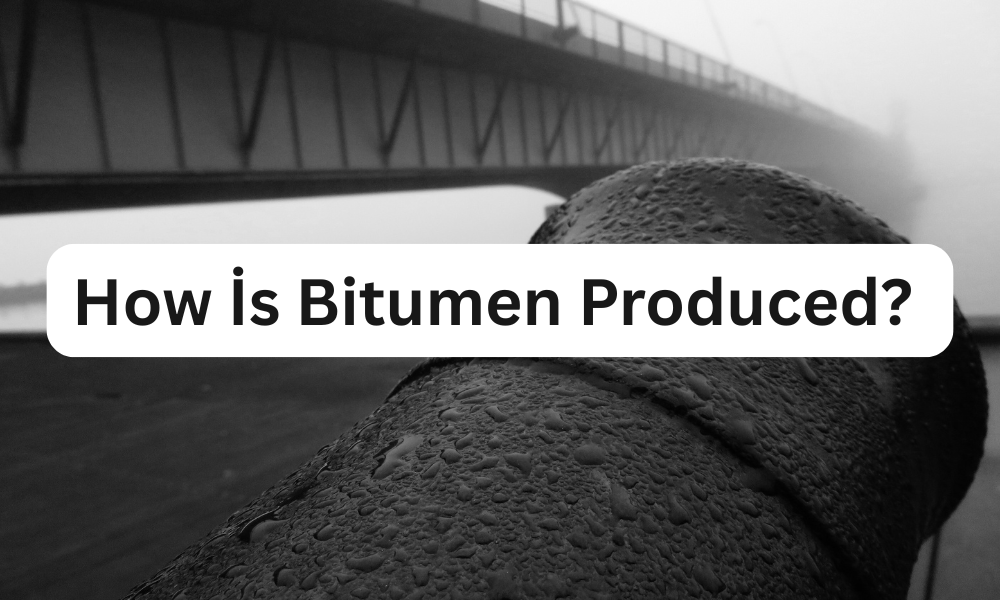 How is Bitumen Produced?